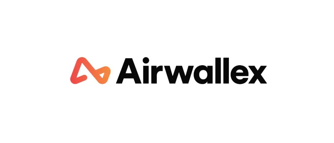 Airwallex(空中云汇)如何注册并通过审核？